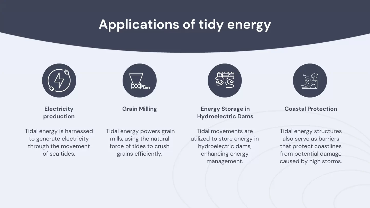 Applications of tide energy