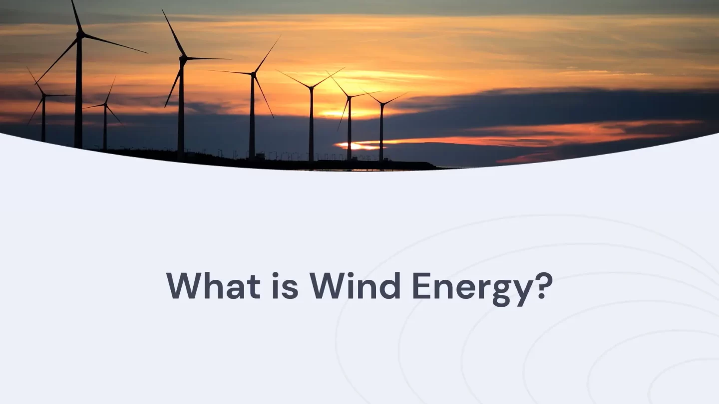 What is wind energy