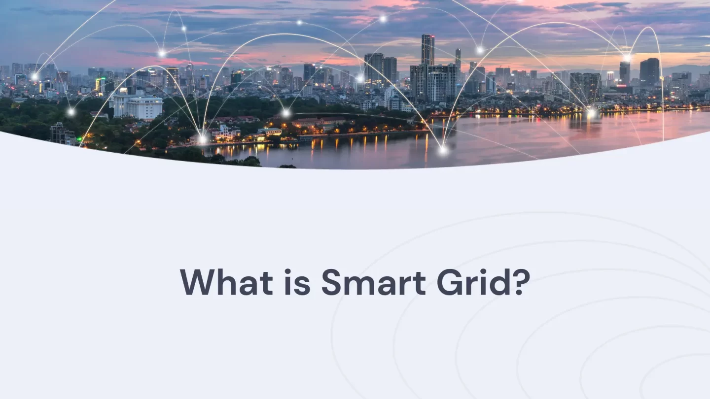 What is smart grid