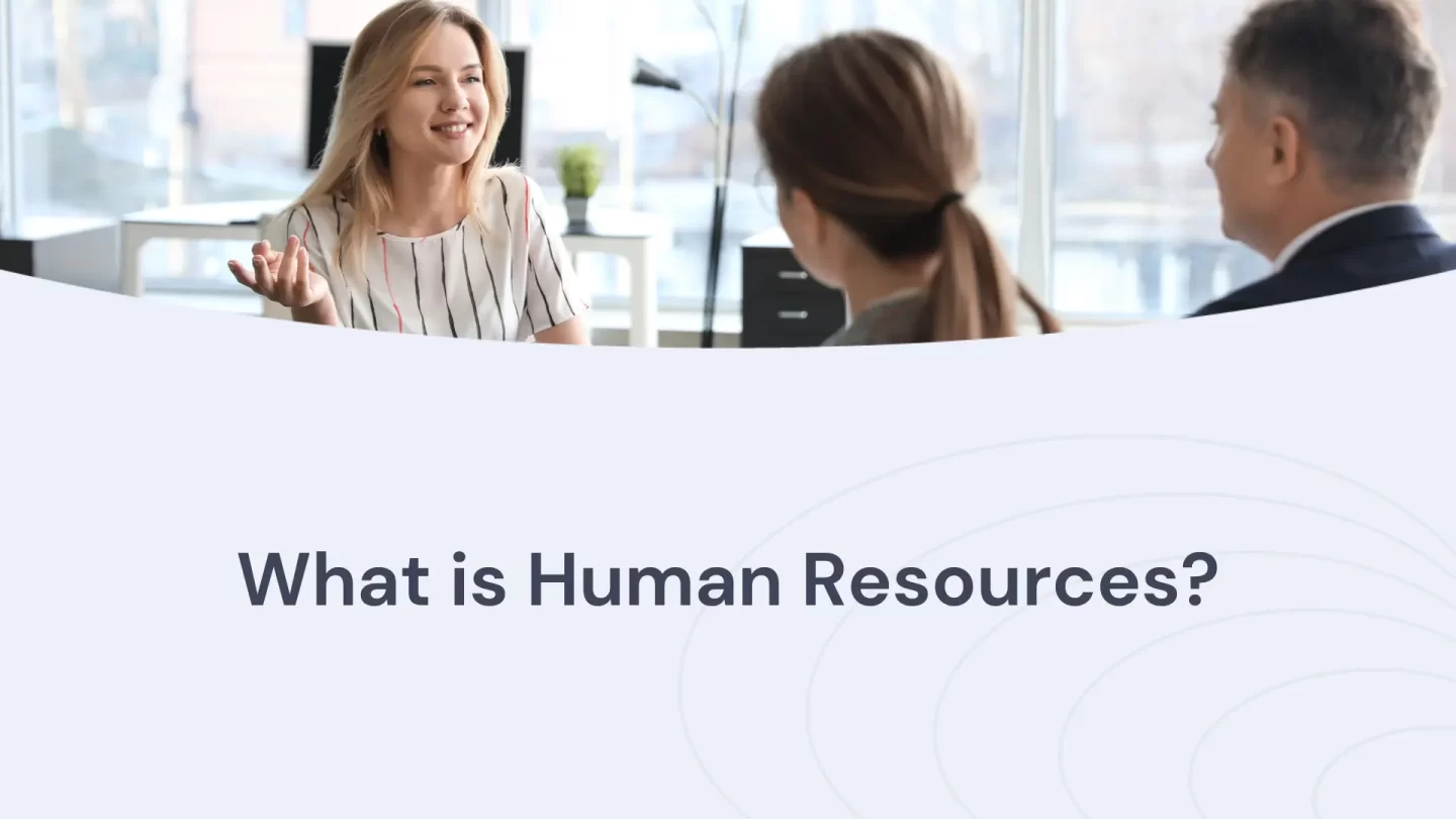 ¿Qué es Recursos Humanos?